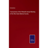 Transactions of the Fifteenth Annual Meeting of the Ohio State Medical Society