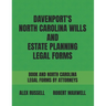Davenport's North Carolina Wills And Estate Planning Legal Forms