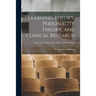 Learning Theory, Personality Theory, and Clinical Research: the Kentucky Symposium