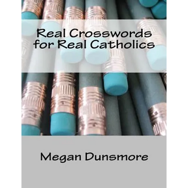 Real Crosswords for Real Catholics