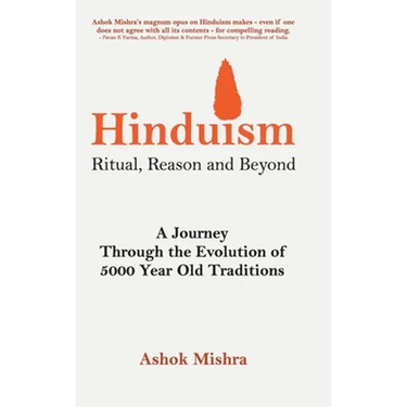 Hinduism - Ritual, Reason and Beyond