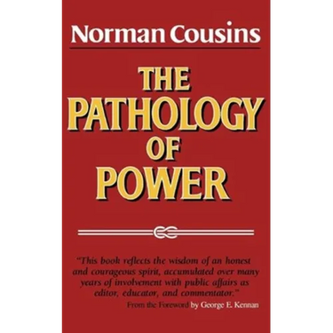 The Pathology of Power
