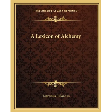 A Lexicon of Alchemy