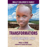 Mully Children's Family Transformations: The Charles Mulli Legacy