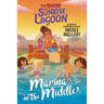 The House on Sunrise Lagoon: Marina in the Middle