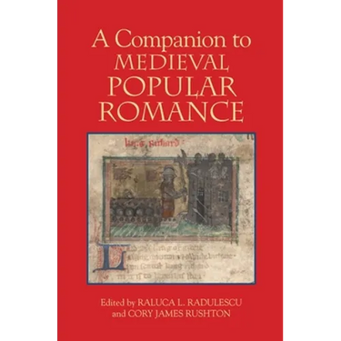 A Companion to Medieval Popular Romance