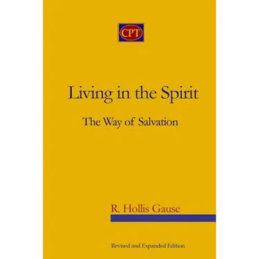 Living In The Spirit: The Way Of Salvation