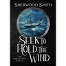 Seek to Hold The Wind: The Norsunder War II