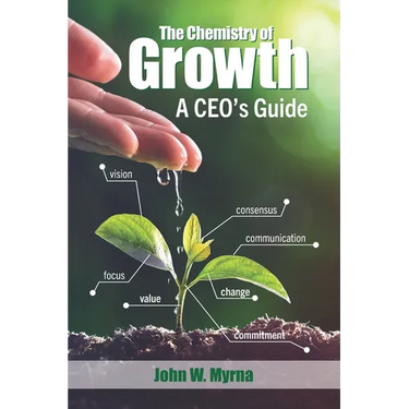 The Chemistry of Growth: A CEO's Guide