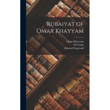 Rubaiyat of Omar Khayyam