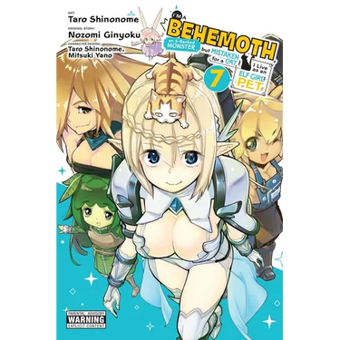 I'm a Behemoth, an S-Ranked Monster, But Mistaken for a Cat, I Live as an Elf Girl's Pet, Vol. 7 (Manga): Volume 7