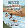 Little Eze and His Friends Go to the River