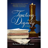Teaching Dignity