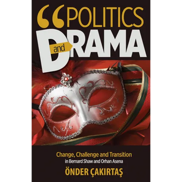Politics and Drama