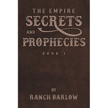 Secrets and Prophecies