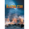 The Blazing Star
