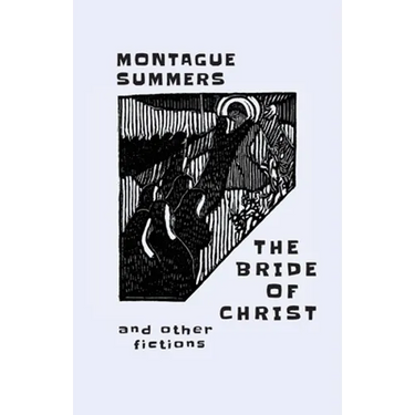 The Bride of Christ: and Other Fictions