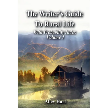 The Writer's Guide to Rural Life