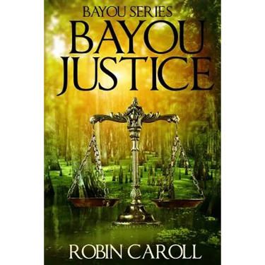 Bayou Justice