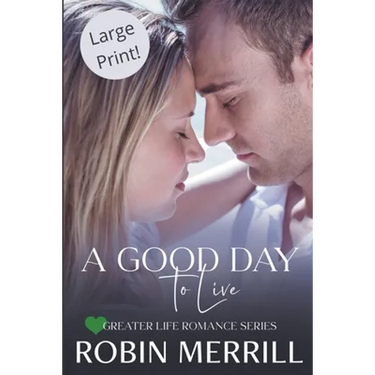 A Good Day to Live