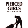 Pierced Girls