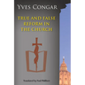 True and False Reform in the Church