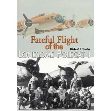 Fateful Flight of the Lonesome Polecat II
