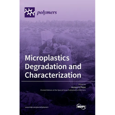 Microplastics Degradation and Characterization