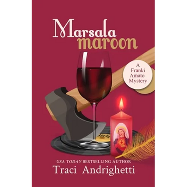 Marsala Maroon: A Private Investigator Comedy Mystery