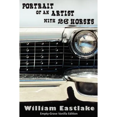 Portrait of an Artist with 26 Horses: Empty-Grave Vanilla Edition