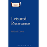 Leisured Resistance: Villas, Literature and Politics in the Roman World