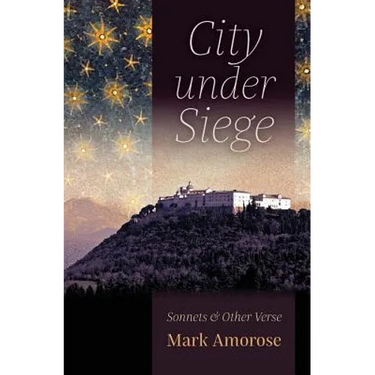City under Siege: Sonnets and Other Verse