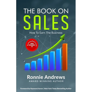 The Book on Sales: How to Earn the Business