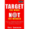 Target the Work, Not the Worker: Effective Employee Discipline for Managers, Supervisors, and Business Owners