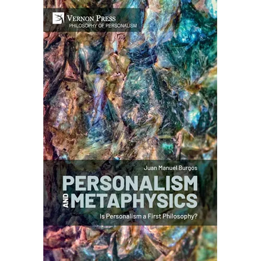 Personalism and Metaphysics: Is Personalism a First Philosophy?