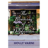 The Blooming of Delphinium: A Moonberry Lake Novel