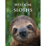 Wisdom of Sloths