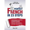 Perfect French in 23 Steps
