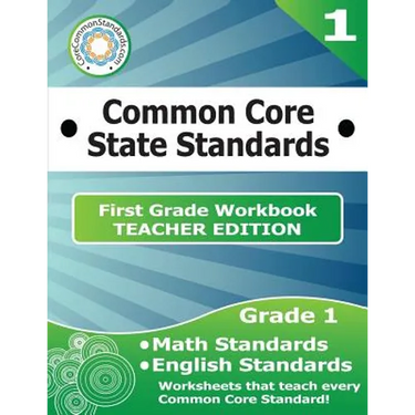 First Grade Common Core Workbook - Teacher Edition