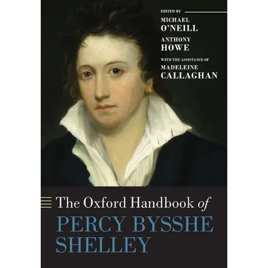The Oxford Handbook of Percy Bysshe Shelley