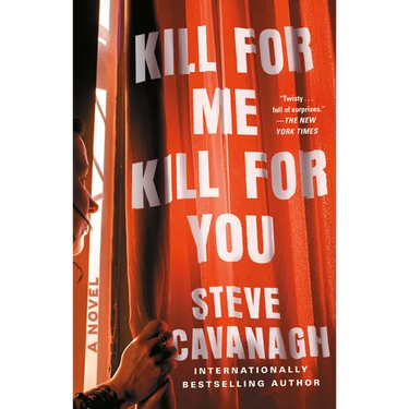 Kill for Me, Kill for You