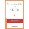 Navigating Life with ADHD