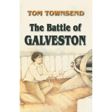 The Battle of Galveston