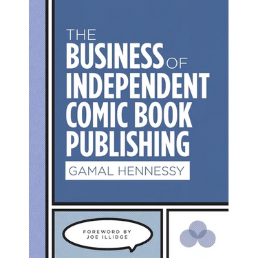 The Business of Independent Comic Book Publishing