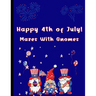 Happy 4th of July Mazes With Gnomes: Mazes For Kids Ages 7-12
