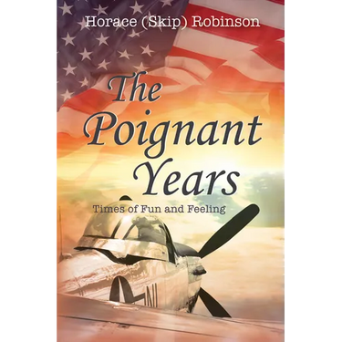 The Poignant Years: Times of Fun and Feeling
