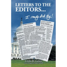 Letters to the Editors...: I Really Did Try!