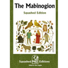 The Mabinogion (Squashed Edition)