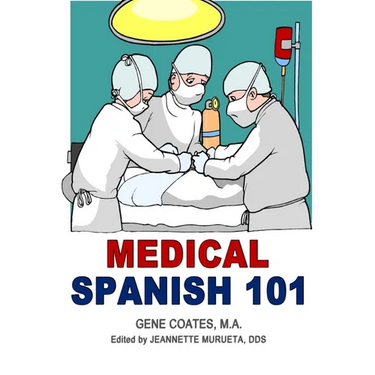 Medical Spanish 101