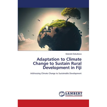 Adaptation to Climate Change to Sustain Rural Development in Fiji